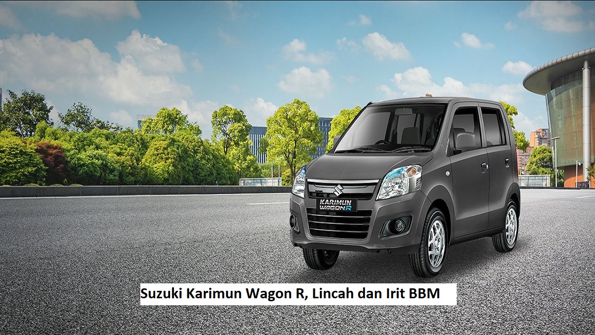 Suzuki Karimun Wagon R, Lincah dan Irit BBM