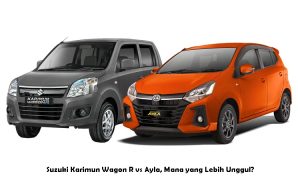 Suzuki Karimun Wagon R vs Ayla