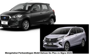 Mengetahui Perbandingan Mobil Datsun Go Plus vs Sigra 2025